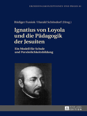 cover image of Ignatius von Loyola und die Pädagogik der Jesuiten